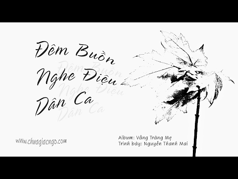 Đêm buồn nghe điệu dân ca