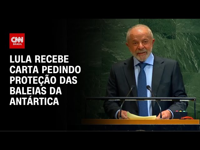 Lula recebe carta na ONU pedindo proteção da Antártica | CNN PRIME TIME