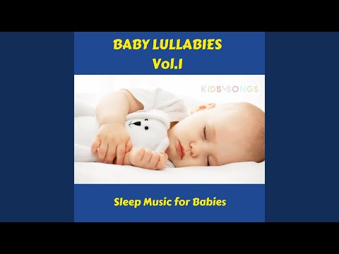 Baby Lullabies vol.1 (Sleep Music for Babies)
