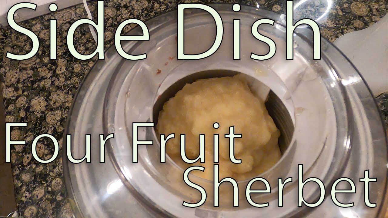 Side Dish Episode 94: Four Fruit Sherbet