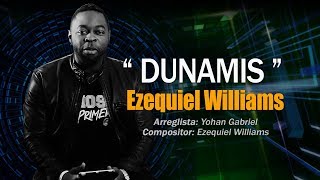 DUNAMIS ( LYRIC VIDEO ) - Ezequiel Williams