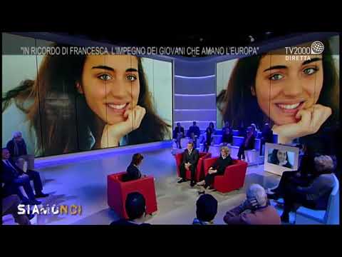 Siamo Noi - In ricordo di Francesca, l'impegno dei giovani che amano l'Europa