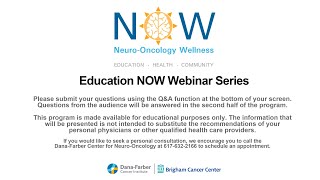 NOW Program Educational Webinar: Clinical Trials in Neuro-Oncology
