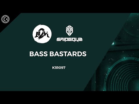 Bass 2 Headz & Saiperkz - Bass Bastards [K1R097]