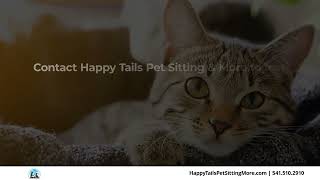 Happy Tails Pet Sitting & More Eugene Oregon 97401