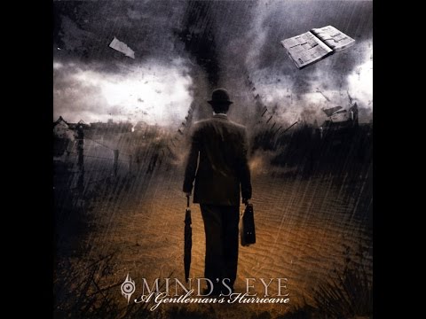 Mind's Eye - A Gentleman's Hurricane     