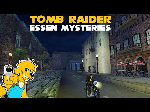 TRLE: Essen Mysteries