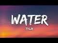 Tyla Water Lyrics