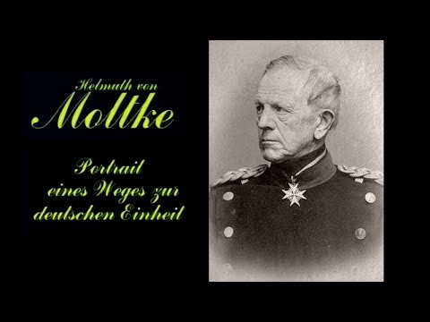 Helmuth von Moltke. Portrait eines Weges zur deutschen Einheit (Dokumentation)