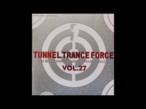 Tunnel Trance Force Vol. 27 CD 1