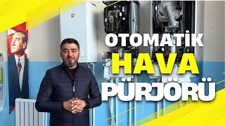 Kombi Otomatik Hava Pürjörü Nedir? Çalışma Prensibi ve Önemi! [2025]