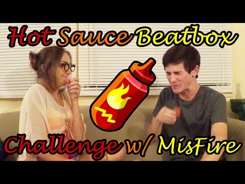 HOT SAUCE BEATBOX CHALLENGE WITH MISFIRE!!