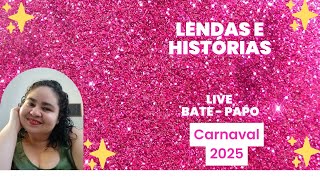 Histórias e lendas em foco #195