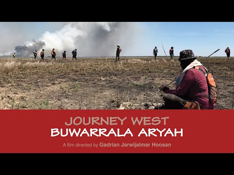 Buwarrala Aryah (Journey West) - Trailer