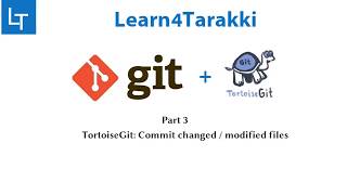 TortoiseGit Tutorial 3:  git add (staging) , commit and push