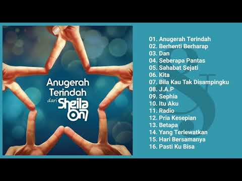 Sheila On 7 - Anugerah Terindah Dari So7 (Full Album & HQ Audio)