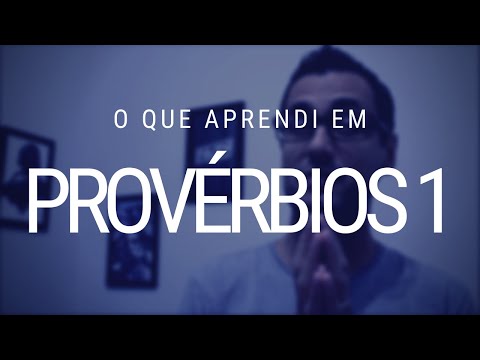 Proverbs 1 - Three Important Teachings