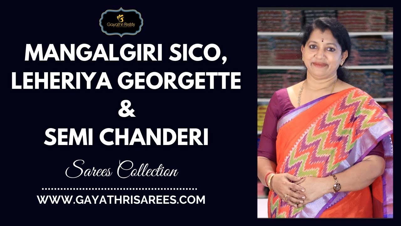<p style="color: red">Video : </p>New Latest Mangalgiri Sico   Leheriya Georgette &amp; Semi Chanderi Sarees Collection| Gayathri Reddy| 2022-08-17