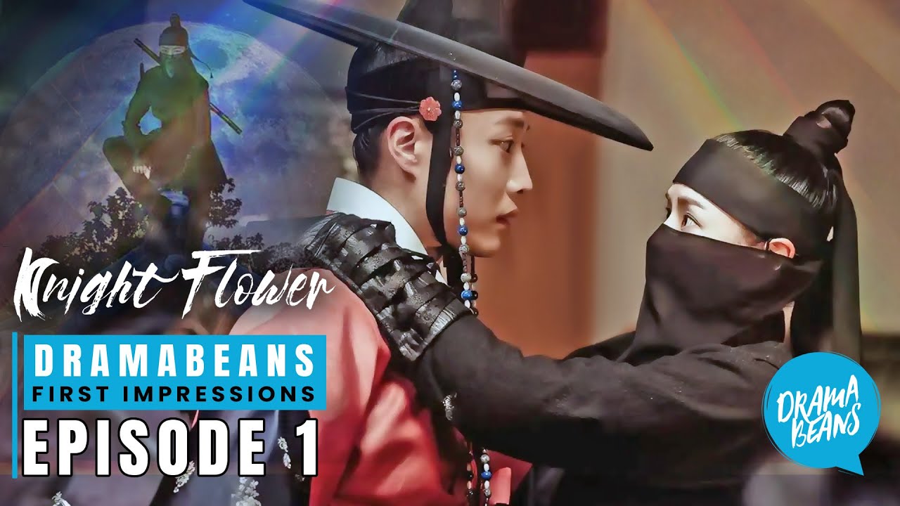 Knight Flower | Episode 1 First Impressions | Starring Honey Lee, Lee Jong-won