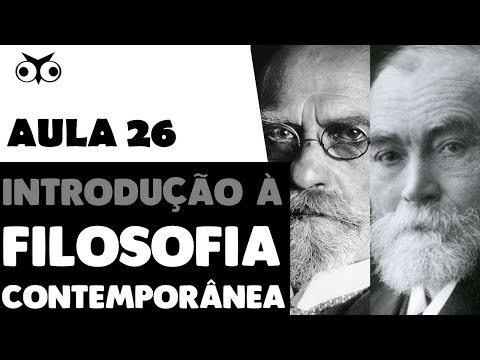 Introdução à Filosofia Contemporânea | História da Filosofia | Prof. Vitor Lima | Aula 26