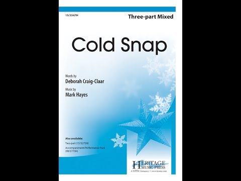 Cold Snap (Three-part Mixed) - Mark Hayes