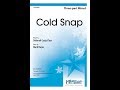 Cold Snap (Three-part Mixed) - Mark Hayes
