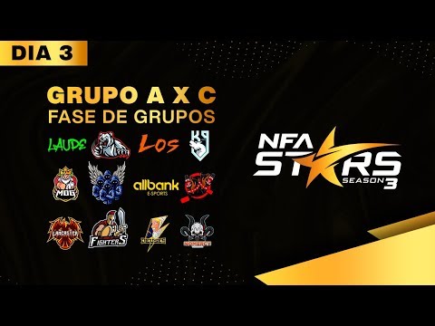 NFA STARS GRUPO A x C - DIA 3 - LIGA NFA