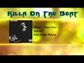 Killa On The Beat - Avisale Feat Mario Palma (TAKE OVER)