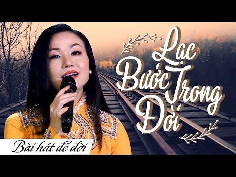 LẠC BƯỚC TRONG ĐỜI