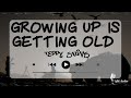 Teddy Swims - Growing Up Is Getting Old | Lyrics