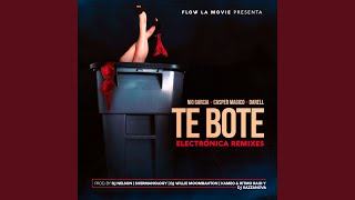 Te Boté (Shermanology Remix)