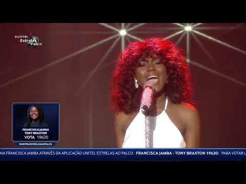 Unitel Estrelas ao Palco 3ª Gala - Francisca Jamba (Tony Braxton)
