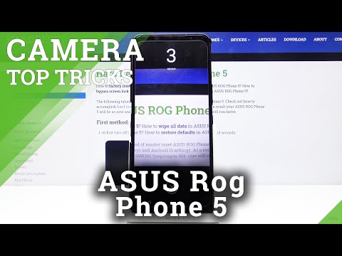 Camera Top Tricks - ASUS ROG Phone 5 and Secret Camera Options