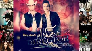 El Nuevo Director ◆ Goyo Gastelum Ft Regulo Caro