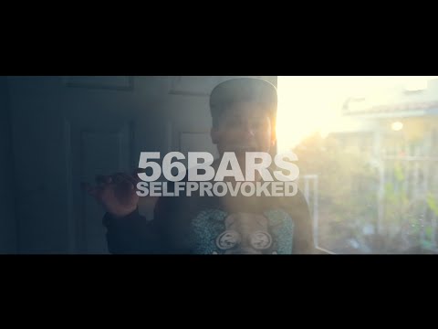 56 BARS with Self Provoked