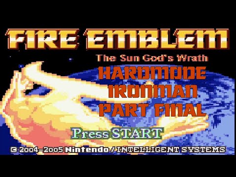 Fire Emblem: The Sun God's Wrath, HardMode / Ironman PART FINAL (5 Deaths)