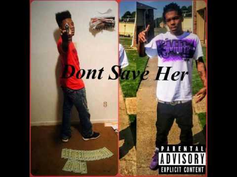 GoonTwinn Ft Liil Tru - Dont Save Her