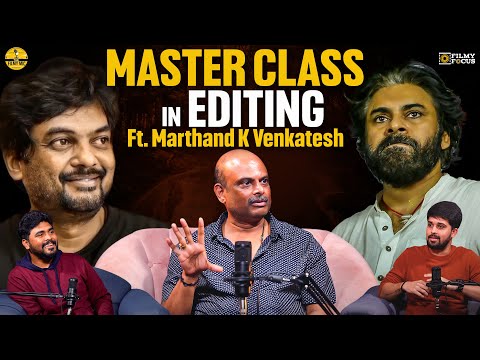 Untold Stories of the Editing Magic - Marthand K. Venkatesh Speaks! | The Filmy Mic | Telugu Podcast
