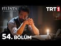 Filinta | 54. Bölüm