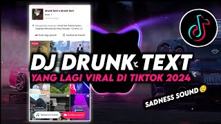 Download lagu DJ Drunk Text Remix Viral TikTok Terbaru 2024 Full Bass mp3 Download lagu DJ Drunk Text Remix Viral TikTok Terbaru 2024 Full Bass mp3