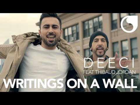Deeci feat. Thibaud Jordan - Writings on a Wall (Official Video)