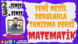 2.SINIF YENİ NESİL SORU NEDİR NASIL ÇÖZÜLÜR PÜF NOKTALARI NELERDİR 3.SINIF @UZAKTAN ÖĞRETMENİM