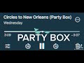 “Circles to New Orleans” - Party Box