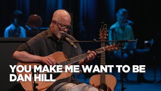 Dan Hill | You Make Me Want to Be | Juno Songwriters&#39; Circle 2021