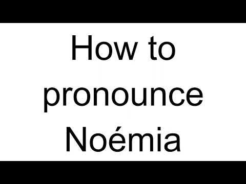 How to Pronounce Noémia (Portuguese)