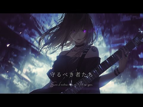 【Playlist】The Ones We Must Protect｜Emotional J Rock × Melodic × Anime OP
