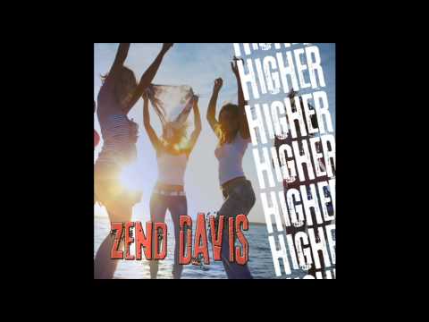 HIGHER - Zend Davis