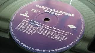 Happy Clappers - Hold On (12" Master)