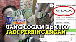 Download lagu Uang Koin Rp 1000 Kelapa Sawit Dibandrol hingga Puluhan Juta Rupiah? mp3 Download lagu Uang Koin Rp 1000 Kelapa Sawit Dibandrol hingga Puluhan Juta Rupiah? mp3