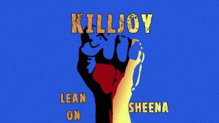 Lean On Sheena (Avoid One Thing cover)